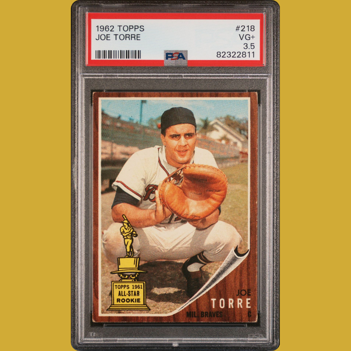 1962 TOPPS
JOE TORRE
PSA 3.5 (Vaulted)